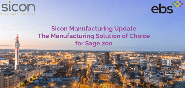 EBS & Sicon Manufacturing Demo for Sage 200 – Webinar – EBS Tech
